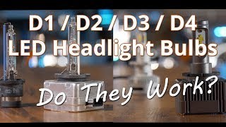 D1S and D2S LED Headlight Bulb Replacements  Are they brighter than HID  Headlight Revolution [upl. by Sallie]