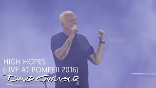 David Gilmour  High Hopes Live At Pompeii [upl. by Vogeley]