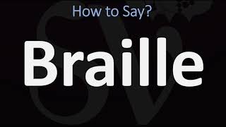 How to Pronounce Braille CORRECTLY [upl. by Selig]