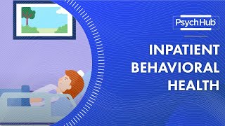 Inpatient Behavioral Health [upl. by Rizas141]