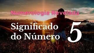 Significado do Número 5 na Numerologia [upl. by Hapte]