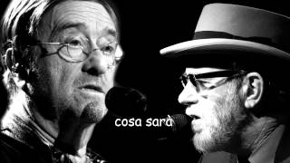 Cosa sarà con testo  Lucio Dalla amp Francesco De Gregori [upl. by Freda]