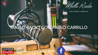 MALLO RADIO CON PABLO CARRILLO 030125 [upl. by Florio]