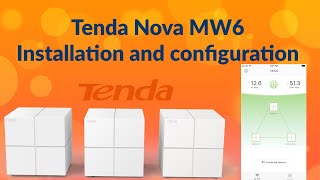 Tenda Nova MW6 Mesh WiFi  Setup and base configuration walkthrough [upl. by Em83]