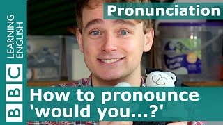 Pronunciation How to pronounce would you [upl. by Nehtanhoj]