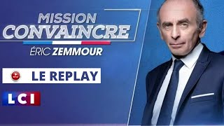 Eric Zemmour Mission Convaincre  Lintégrale en replay [upl. by Treacy]