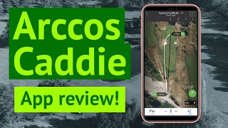 Arccos Caddie app review [upl. by Naihtniroc380]