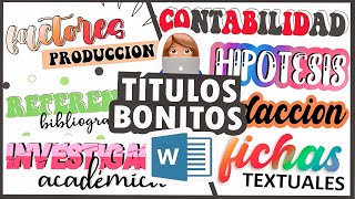 TITULOS BONITOS EN WORD  PASO A PASO TUTORIAL [upl. by Atilamrac]