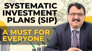 SYSTEMATIC INVESTMENT PLAN SIP A Must For Everyone [upl. by Ydarg]