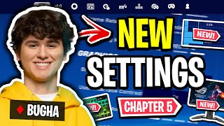 Bughas NEW Settings In Fortnite Chapter 5 UPDATED 2024 [upl. by Merdith]