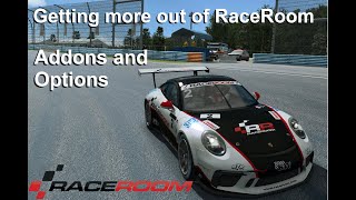 Optimizing RaceRoom with new settings and Addons [upl. by Ennaitak]