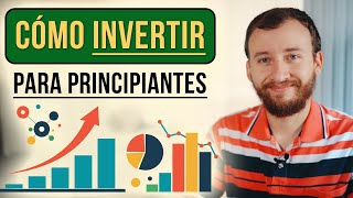 Cómo INVERTIR Y Hacer CRECER Tu Dinero Incluso Empezando Con Poco [upl. by Matheny]