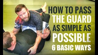 JiuJitsu Guard Passes  6 Basic but Effective Guard Passes for Gi or No Gi [upl. by Llovera999]