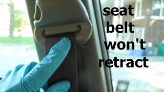 Seat Belt Wont Retract ● Easy Fix [upl. by Neyuq]