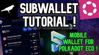 Polkadot Wallet  SubWallet Tutorial  A Better Alternative [upl. by Misty]