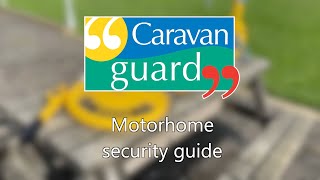 Motorhome security guide [upl. by Yellac]