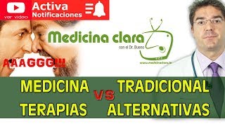 Medicina tradicional alopatía vs Terapias alternativas homeopatía y otras  Medicina Clara [upl. by Stetson]