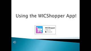 Using Your WIC Shopper App [upl. by Olotrab]