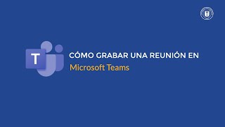 Cómo grabar una reunión en Microsoft Teams [upl. by Ilera]