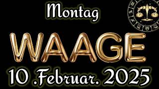 Horoskop heute Waage Und Tarot Montag 10 Februar 2025 [upl. by Bocaj857]