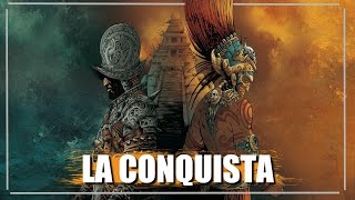 ⚔️LA CONQUISTA de MéxicoTenochtitlan 15191521🇲🇽  La Historia de México Resumen [upl. by Lancelot]