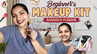 MustHave Beginner Makeup Kit  Nakshu’s Version  Nakshathra Nagesh [upl. by Lizzy]