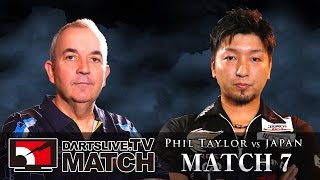 【Phil Taylor VS 星野 光正】PHIL TAYLOR VS JAPAN IN DARTSLIVETV MATCH MATCH 7 [upl. by Ellehcyar]