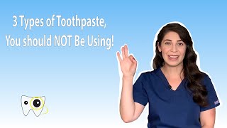 3 Types of toothpastes you should NOT be using [upl. by Elita]