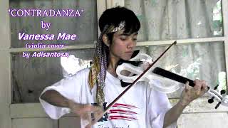 Vanessa Mae  Contradanza violin cover by Adisantosa only raw video [upl. by Aehcim]