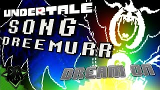 UNDERTALE SONG DREAM ON LYRIC VIDEO  DAGames [upl. by Chamberlin403]