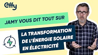 Comment lénergie solaire se transformetelle en électricité [upl. by Ecinom]