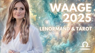 Waage 2025 Jahreslegung  Lenormand amp Tarot [upl. by Dnalel511]