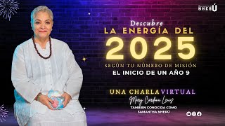 Según tu número conoce Las claves para hacer del 2025 un año de transformación Mary Cardona Lenis [upl. by Salvadore137]