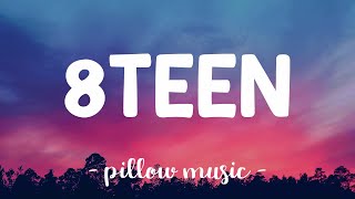 8Teen  Khalid Lyrics 🎵 [upl. by Recha]