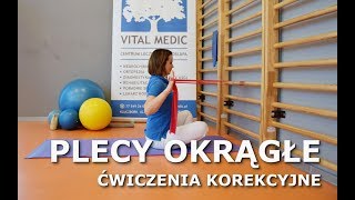 PLECY OKRĄGŁE  Ćwiczenia korekcyjne wad postawy [upl. by Ahsiryt157]