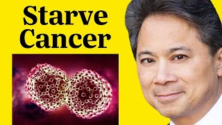 Can We Eat To STARVE Cancer  What You NEED TO KNOW  Dr William Li [upl. by Fergus]