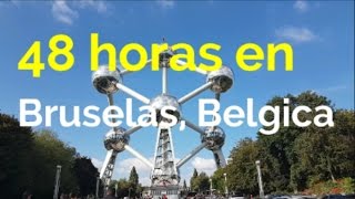 Que hacer en Bruselas 2 días  Guia turistica de Bruselas [upl. by Burck]