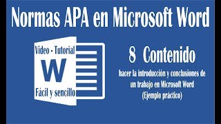 Vídeo 8 hacer introducción y conclusión en un trabajo de Word según normas APA sexta edición [upl. by Ayatnahs]