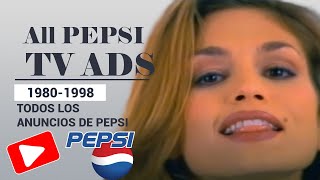 TODOS LOS COMERCIALES DE PEPSI DEL 1980 AL 1998 All Pepsi TV Ads [upl. by Llesram746]