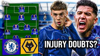 Palmer Enzo amp Colwill Injury DOUBTS CHELSEA V WOLVES PREVIEW [upl. by Renelle764]