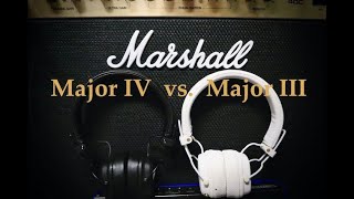 Marshall Major IV vs Major III Headphones Comparison amp Review [upl. by Grobe478]