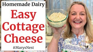 How to Make Cottage Cheese  The Easy Way [upl. by Nnitsuj818]