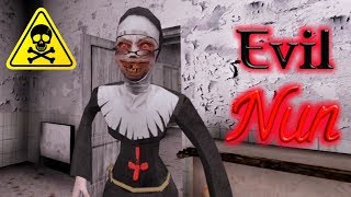 Evil Nun Full Gameplay [upl. by Anrahc]