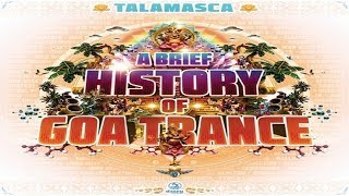 Talamasca – A Brief History Of GoaTrance Full Album ᴴᴰ [upl. by Trabue]