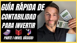 📓🚀GUÍA RÁPIDA de CONTABILIDAD para INVERTIR en BOLSA📊📈 PARTE 1 [upl. by Gannie40]