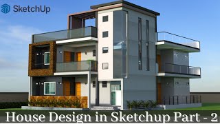 How to Design a House in SketchUp  Part  2 [upl. by Aciria937]