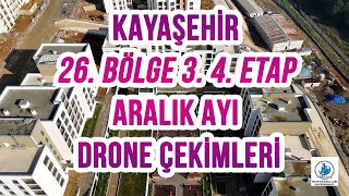 KAYAŞEHİR 26BÖLG 34ETAP ARALIK AYI DRONE ÇEKİMLERİ arsakonuttoki kayaşehir satılık toki [upl. by Perzan245]