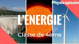 Lénergie physiquechimie  4ème [upl. by Jelene]