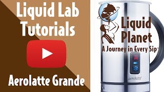 Liquid Lab  Aerolatte Grande Milk Frother [upl. by Jakob686]