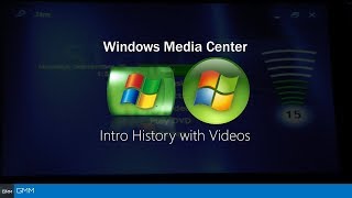 Windows Media Center Intro History with Other Videos [upl. by Isayg]